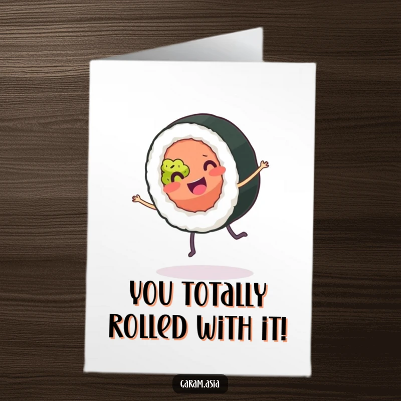 Funny Free Printable Congratulations Card: A smiling sushi roll with little legs, executing a perfect, happy cartwheel. Great for congrats.