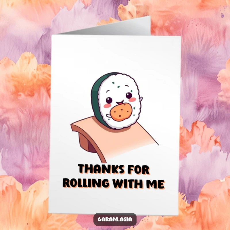 Funny Free Printable Thank You card with a smiling kawaii sushi roll character rolling with gratitude, perfect for a unique thank you.